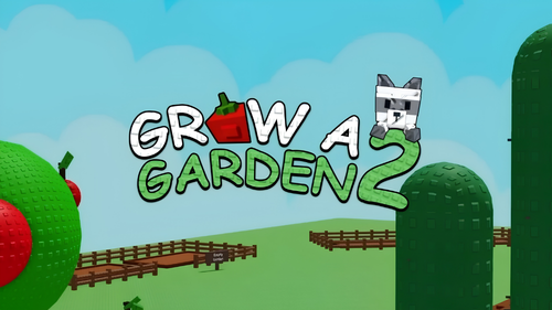 Grow A Garden 2
