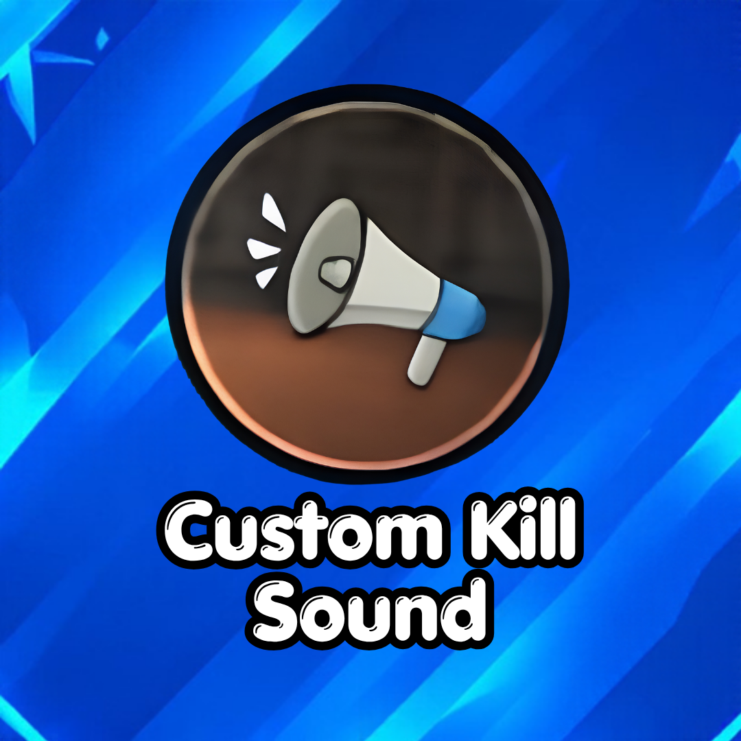 Custom Kill Sound